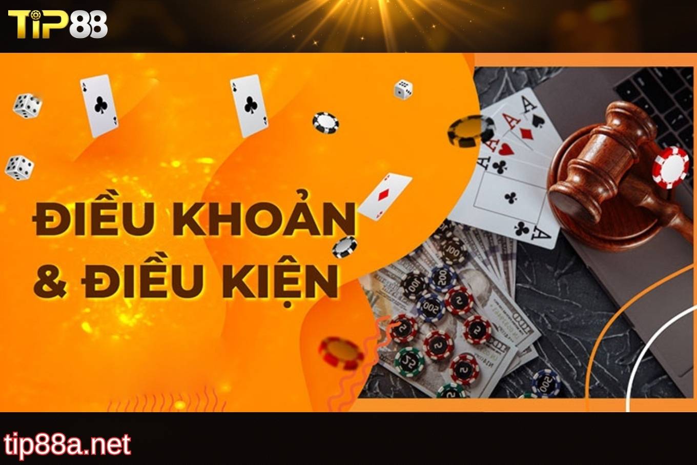 Cập nhật các điều khoản điều kiện Tip88 mới nhất