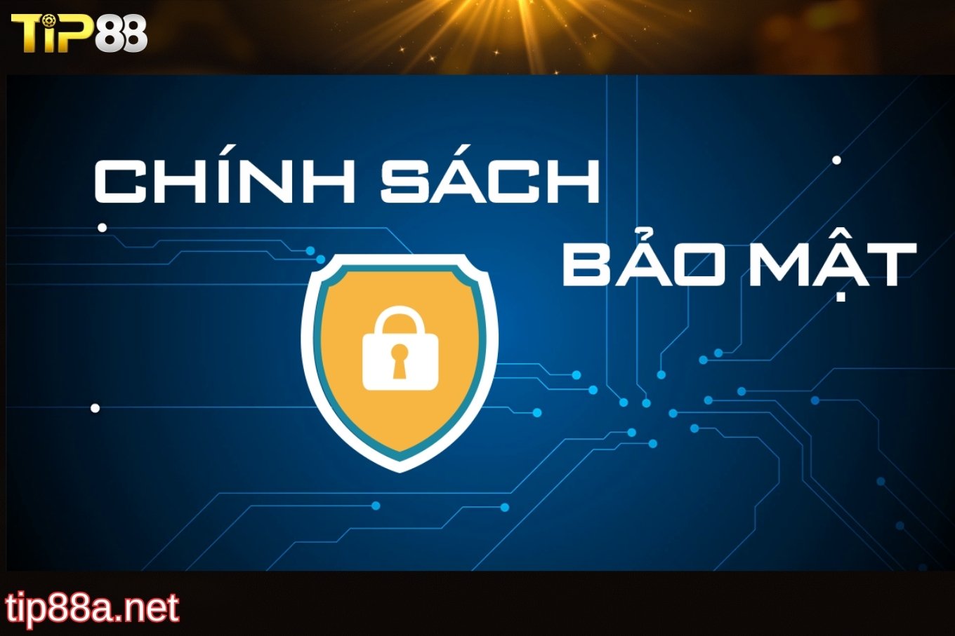Chính sách bảo mật Tip88 về thông tin người chơi