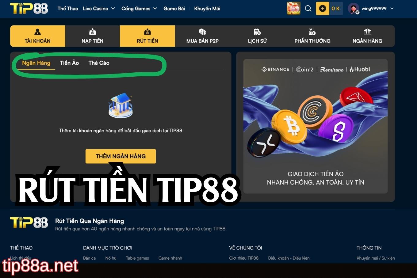 Điều kiện rút tiền Tip88 cần nắm
