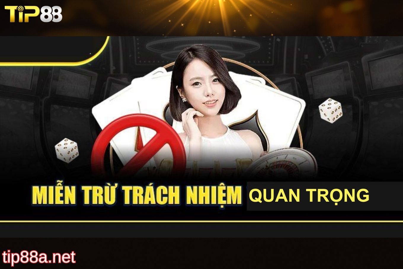 Lý do miễn trừ trách nhiệm Tip88 quan trọng
